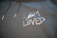 Load image into Gallery viewer, &quot;I AM LOVED&quot; HOODIE
